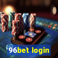 96bet login